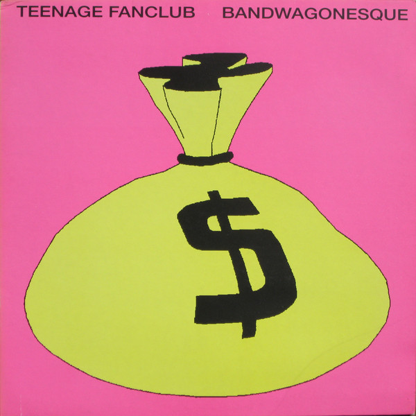 Teenage Fanclub: Bandwagonesque (1991)